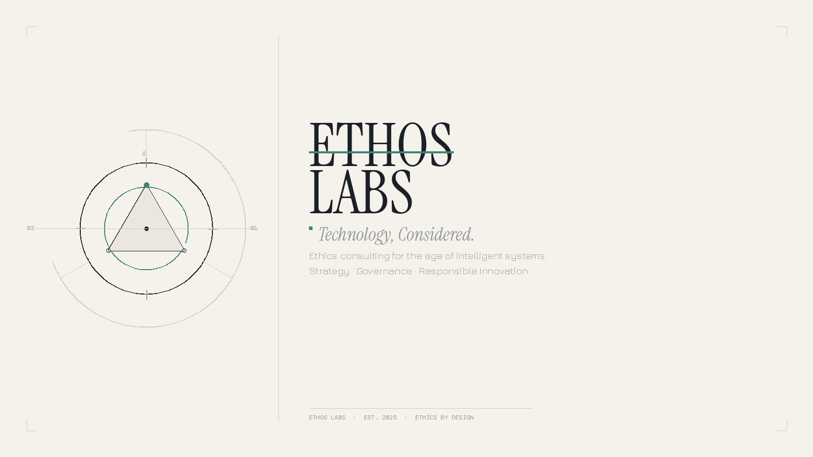 Ethos Labs logo — Technology, Considered. Ethics consulting for the age of intelligent systems.